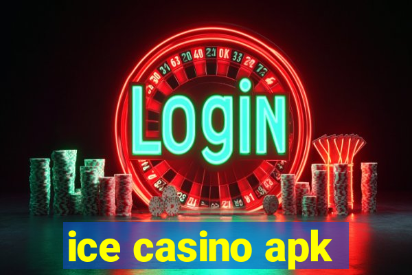 ice casino apk